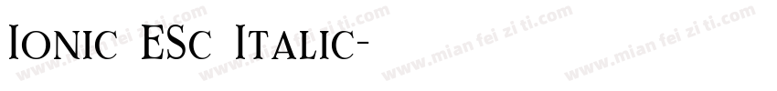 Ionic ESc Italic字体转换